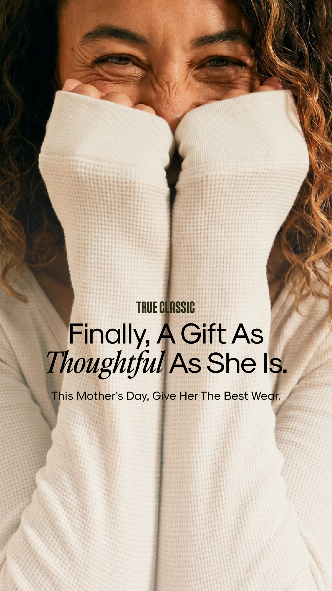 True Classic Women Facebook ad from Apr 30, 2026