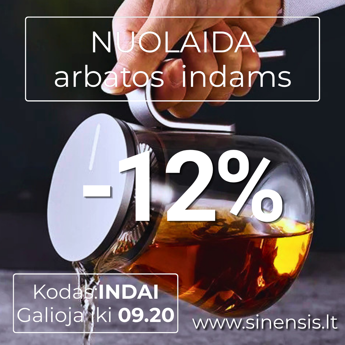sinensis.lt Facebook ad: 12% OFF INDAMS - kodas: INDAI