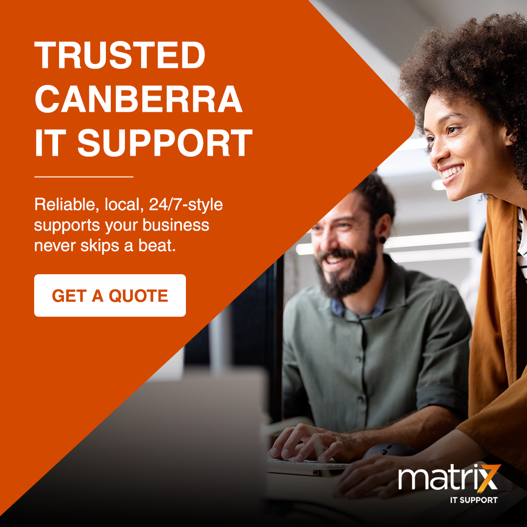 Matrix 7 Facebook ad: Canberra’s Trusted IT Specialists