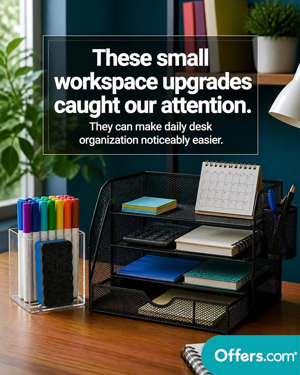 Offers.com Facebook ad: Desk order made effortless