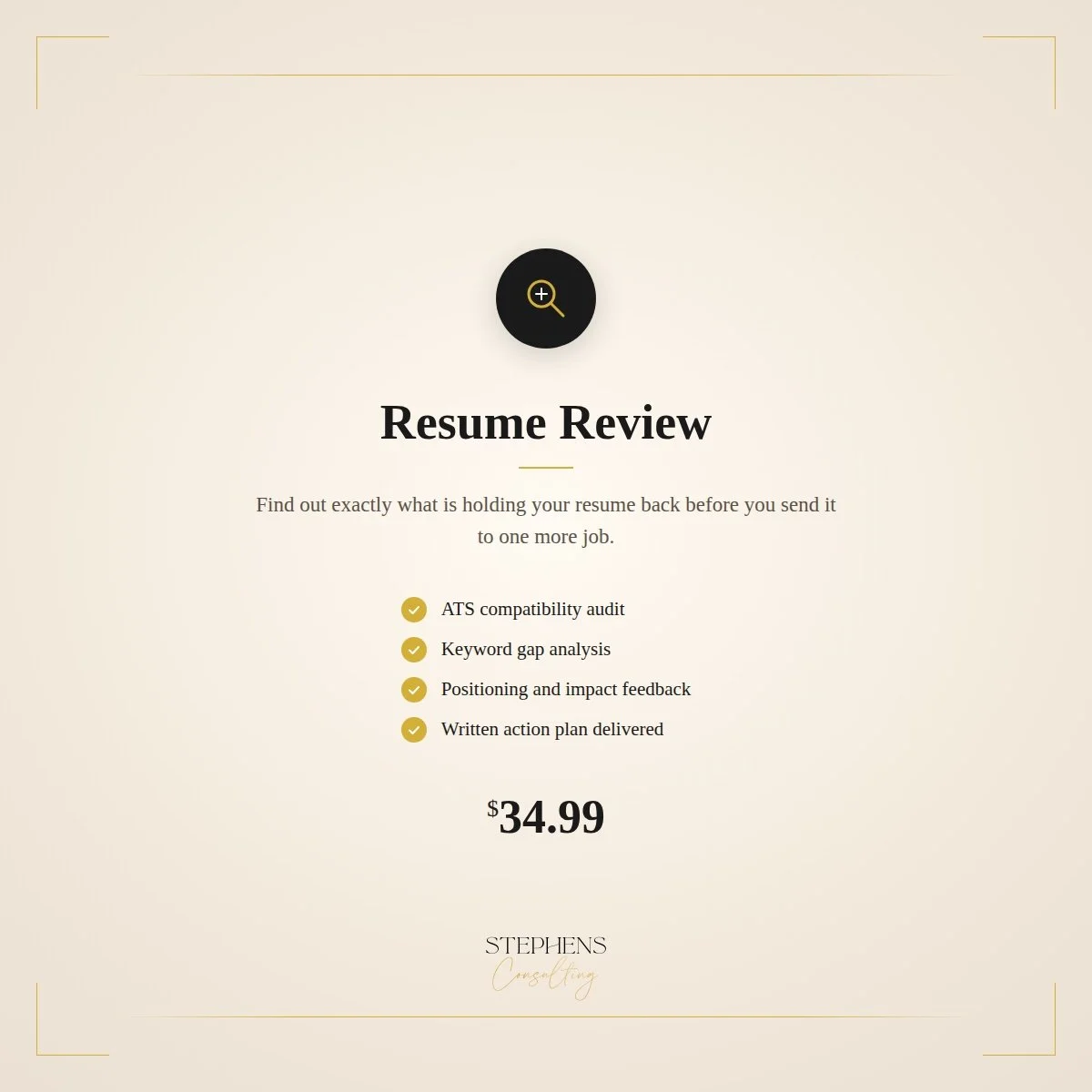 Stephens Consulting LLC: Resume Writing And Career Services Facebook ad: Resume Review, Know Exactly What’s Holding You Back…