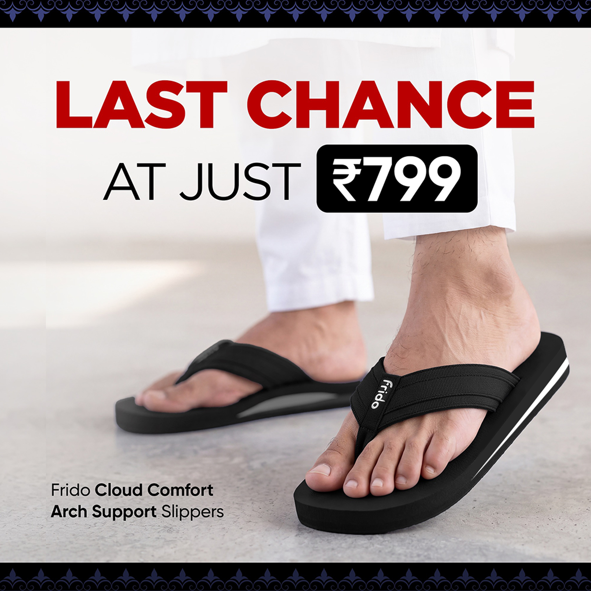 Frido Facebook ad: Frido Arch Support Slippers at just ₹799! 60% Off For The…