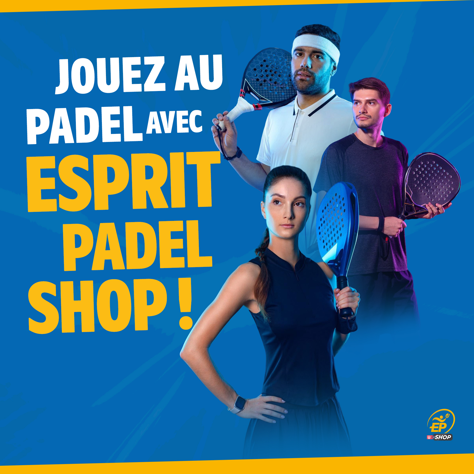 Esprit Padel Shop Facebook ad