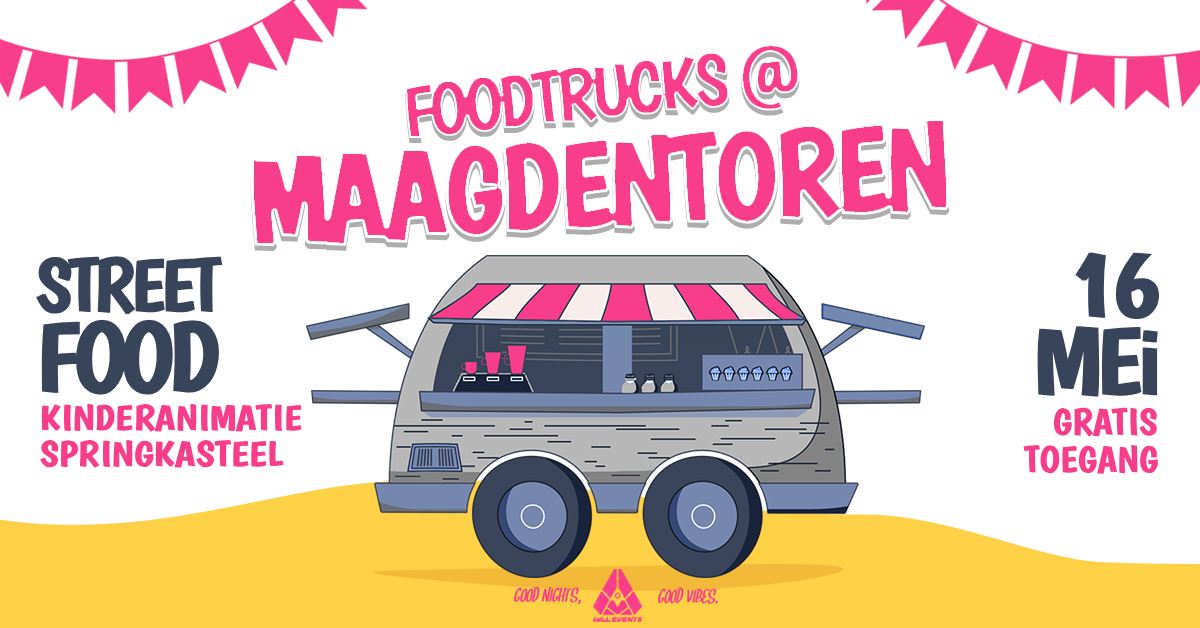 Hill Events Facebook ad: Foodtrucks @ Maagdentoren 2026