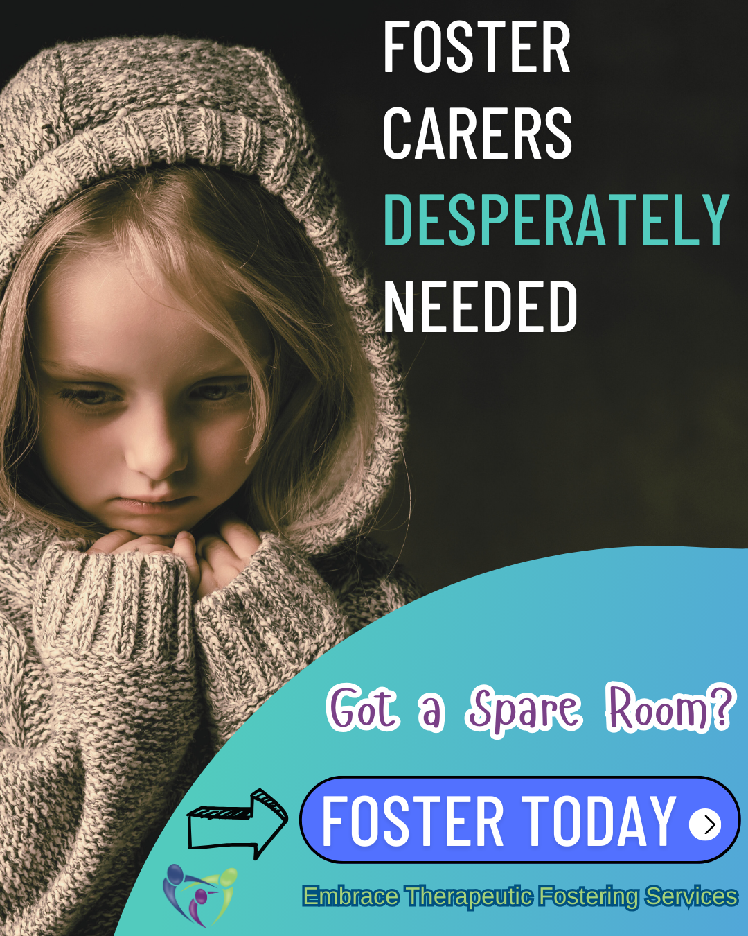 Embrace Therapeutic Fostering Services. Facebook ad: Become a Foster Parent!