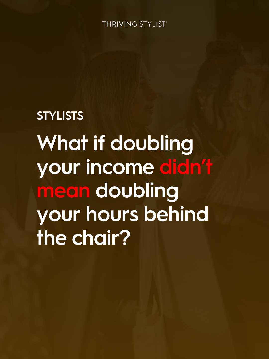 Britt Seva-Social Media & Marketing Strategist For Hairstylists Facebook ad: You shouldn't have to work twice as hard…