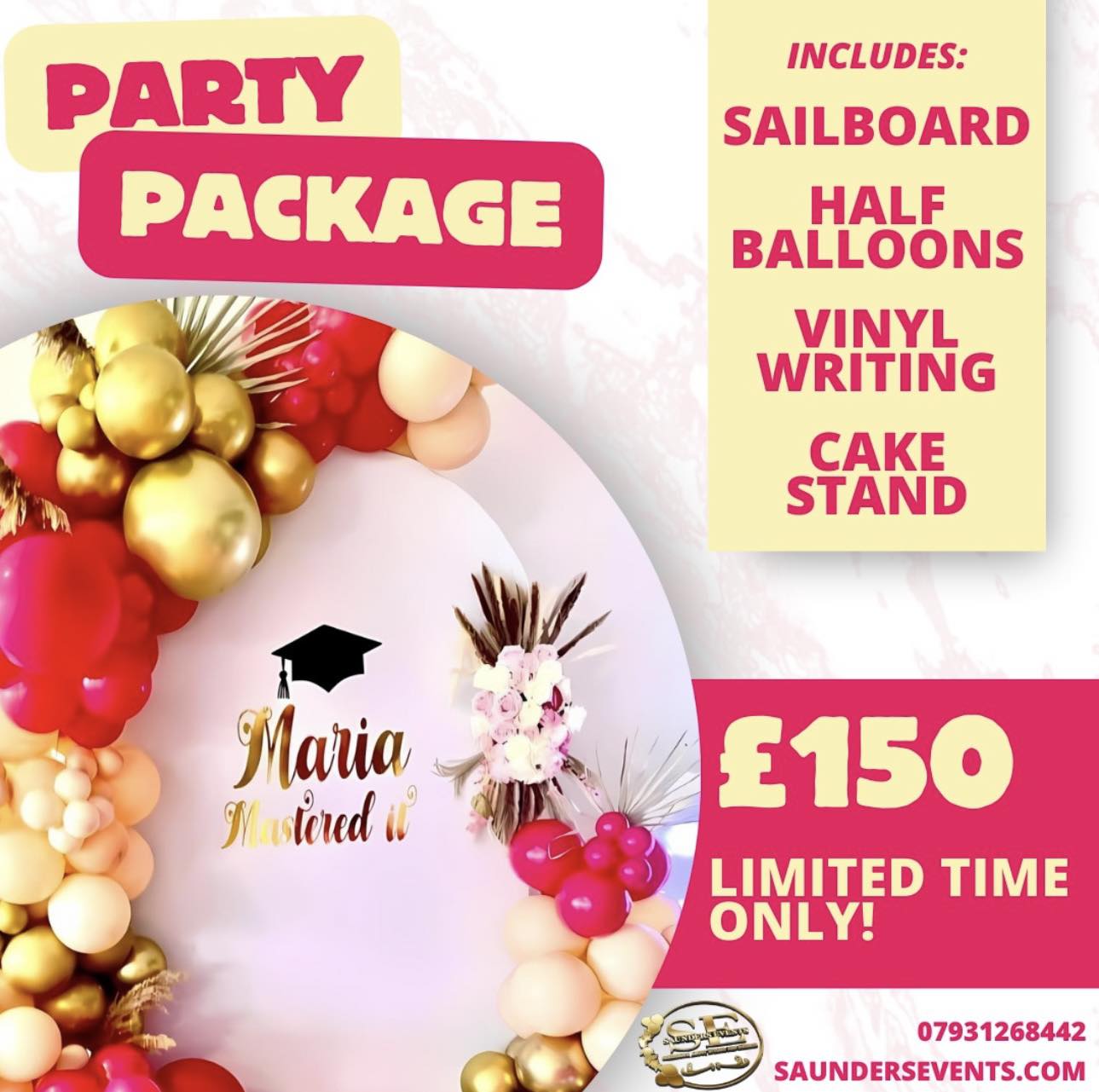 Decorations hire and Events styling Facebook ad: Celebrate Your Birthday in Style with Saunders Events!