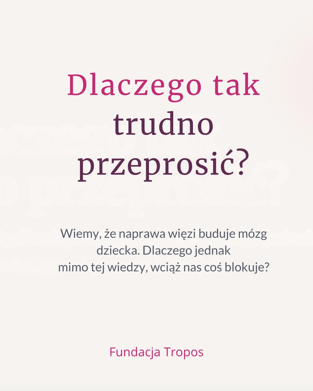 Fundacja Tropos Facebook ad: Myślę, że w codzienności z dziećmi wszyscy to…