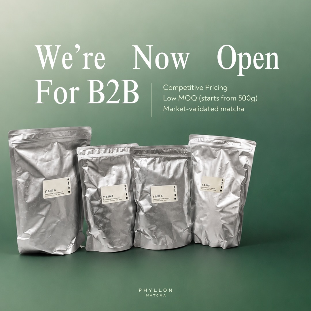 phyllonmatcha Facebook ad: We're officially OPEN for B2B orders!