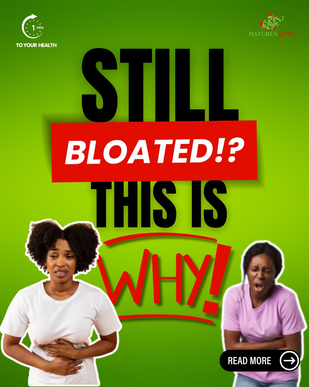 Nature's Love Facebook ad: Feeling bloated all the time?