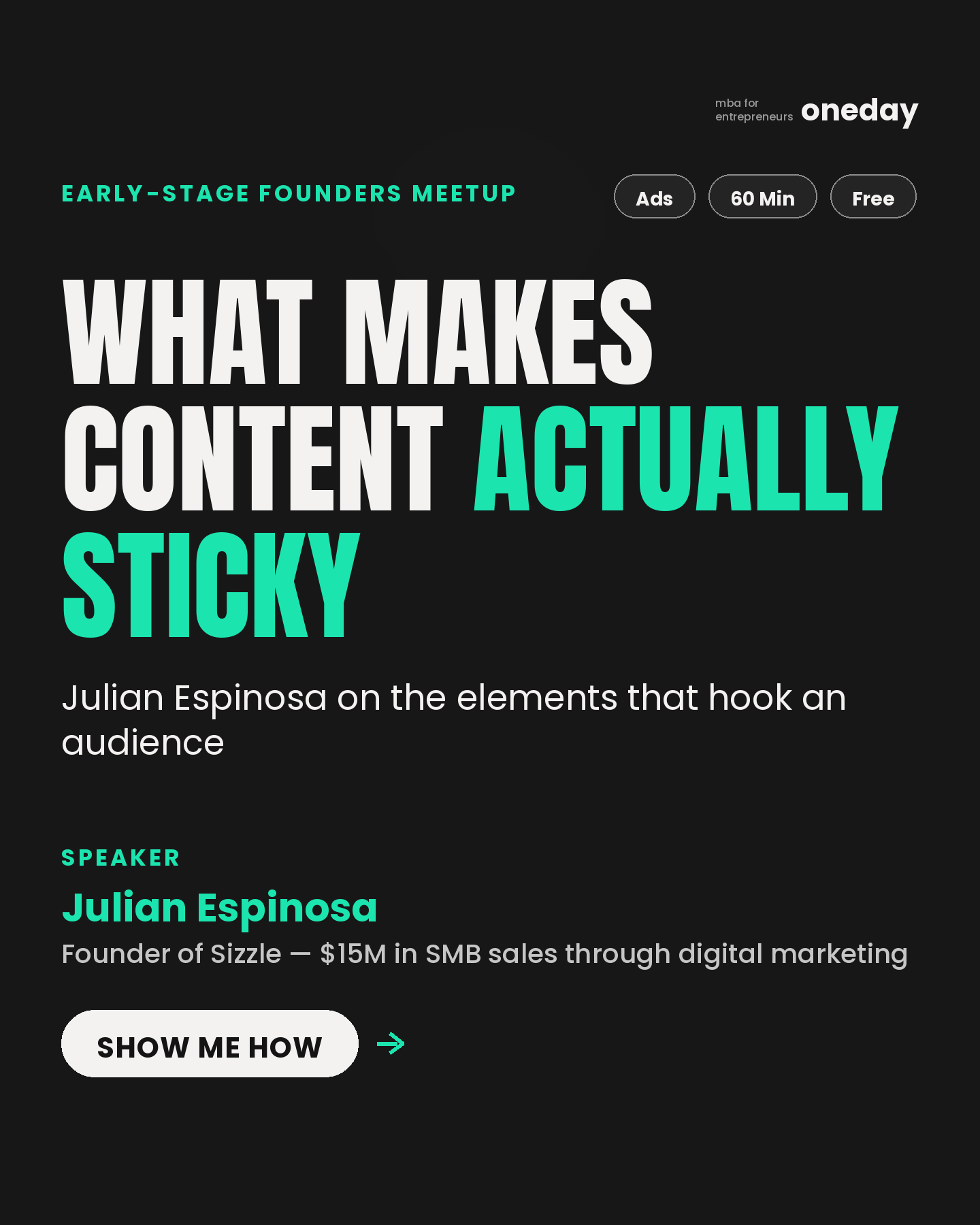 Oneday Facebook ad: Leave with tactics for content that stops the scroll