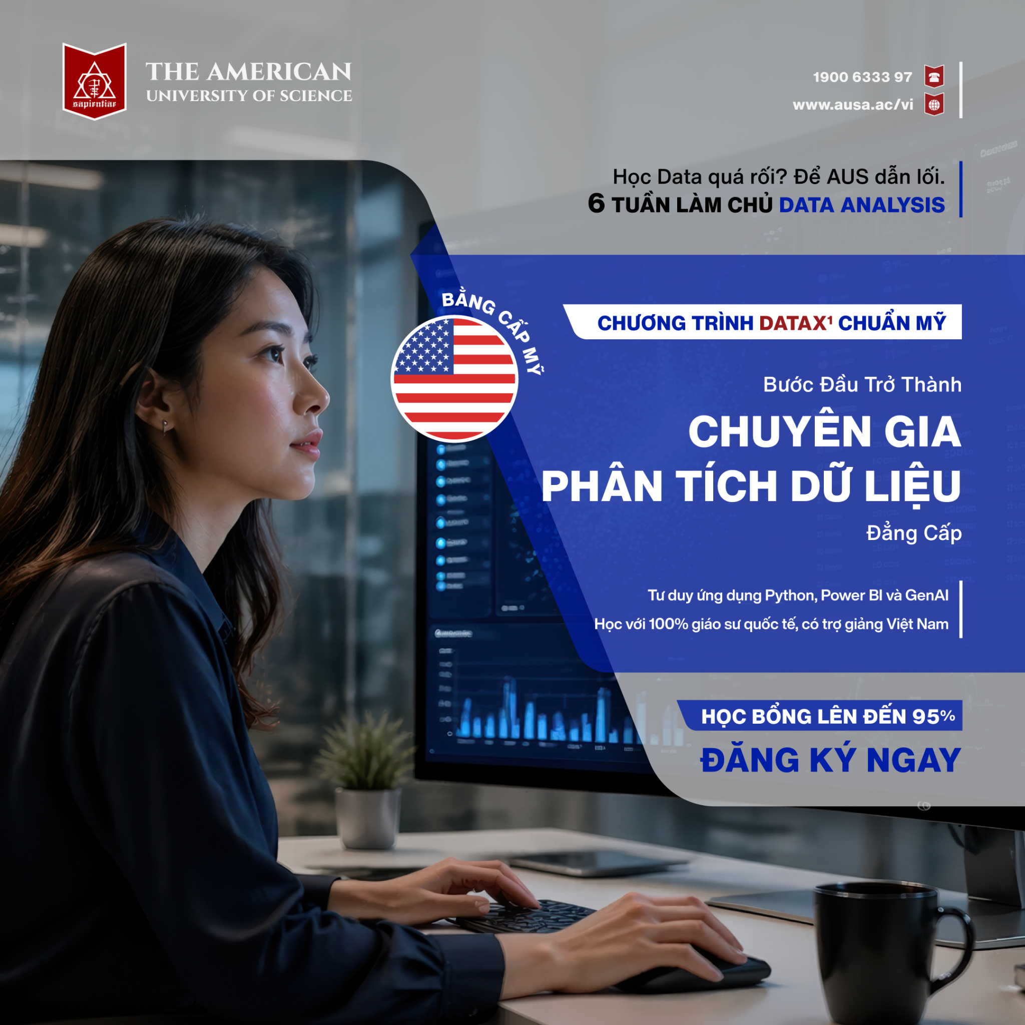 The American University of Science - AUS Facebook ad: 6 Tuần Làm Chủ Data Analysis & GenAI
