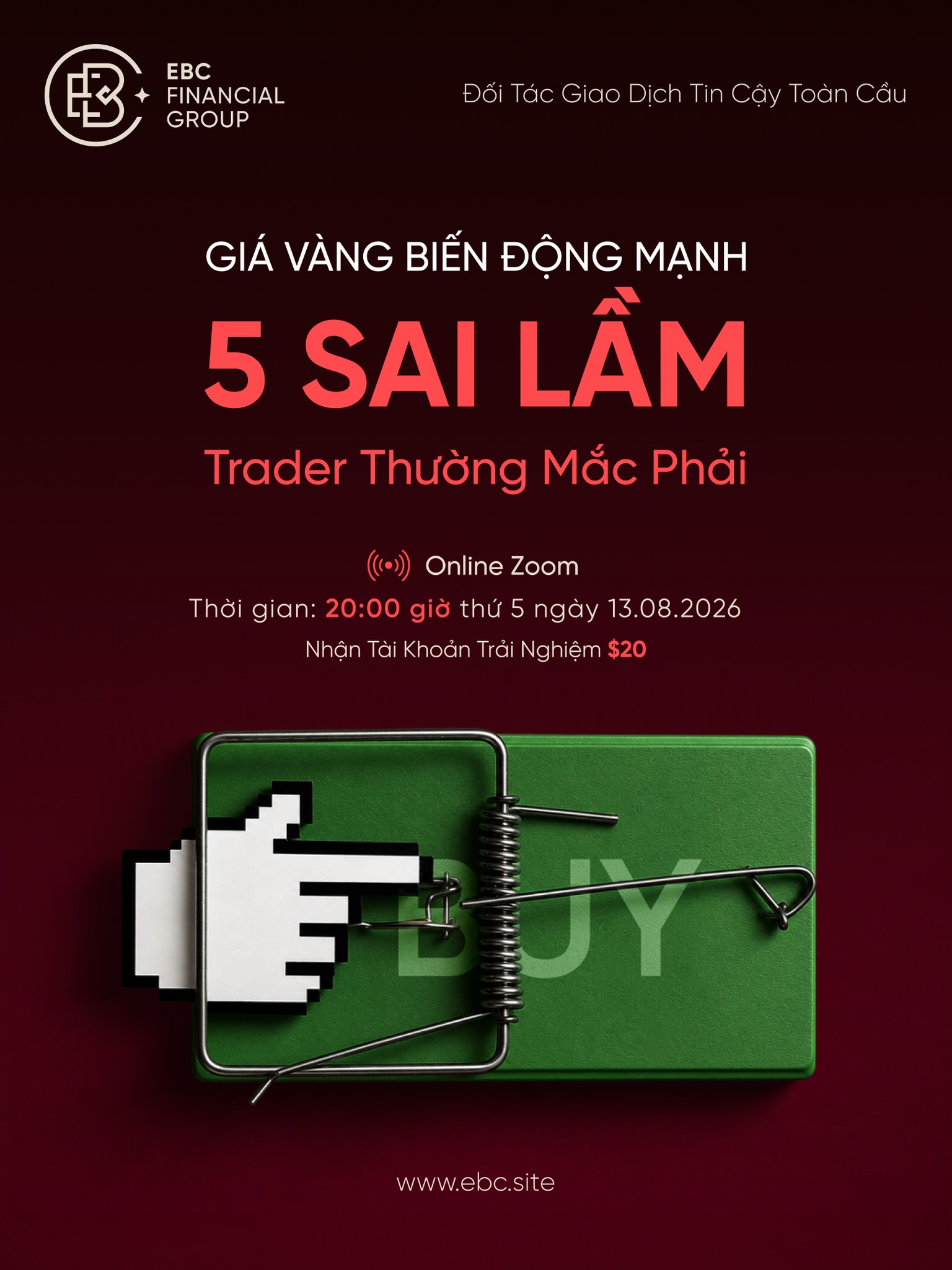 EBC Vietnam Facebook ad: Tham Gia Miễn Phí - Cơ Hội Nhận Tài Khoản 20$
