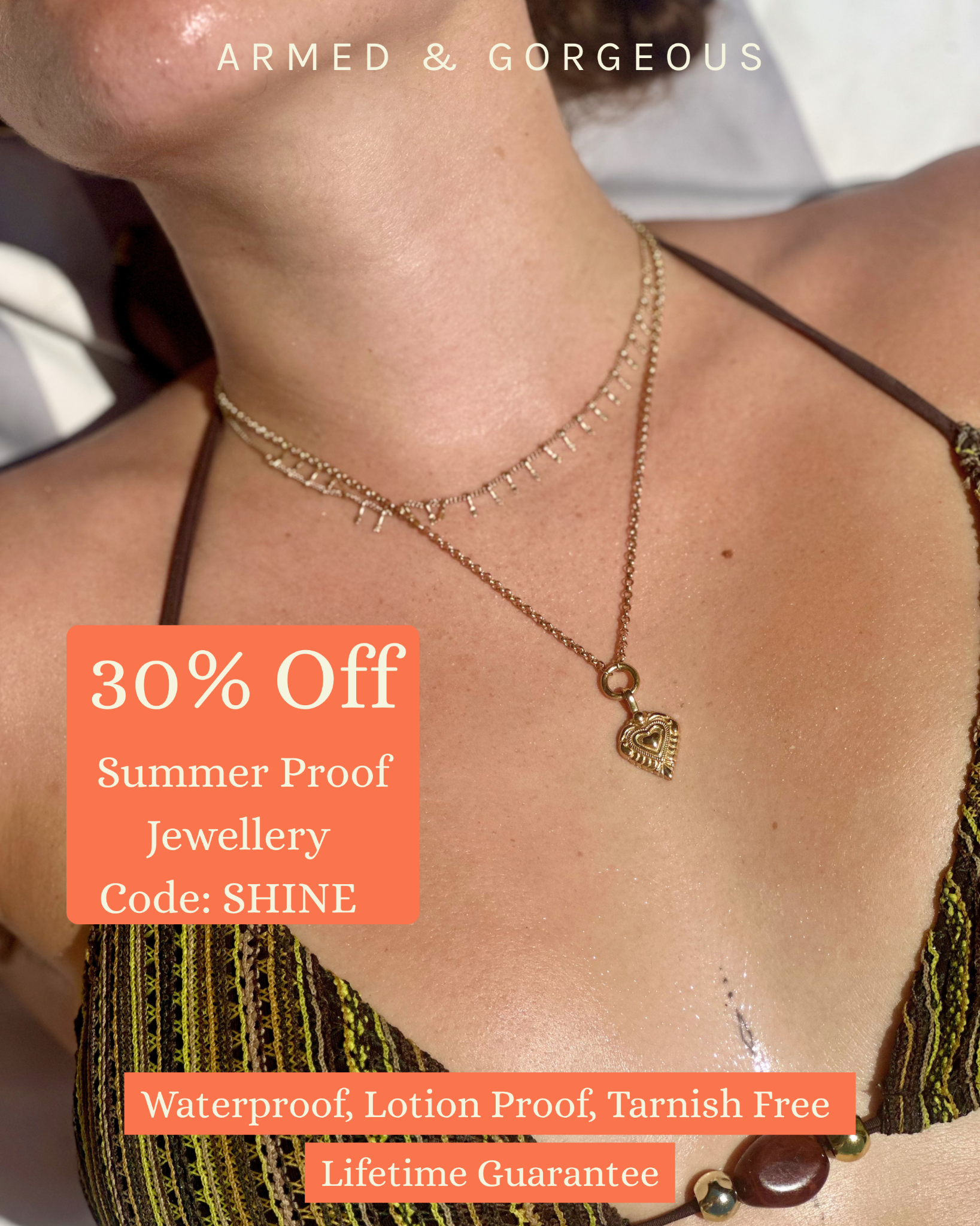 Armed and Gorgeous Facebook ad: 30% Off Waterproof Jewellery