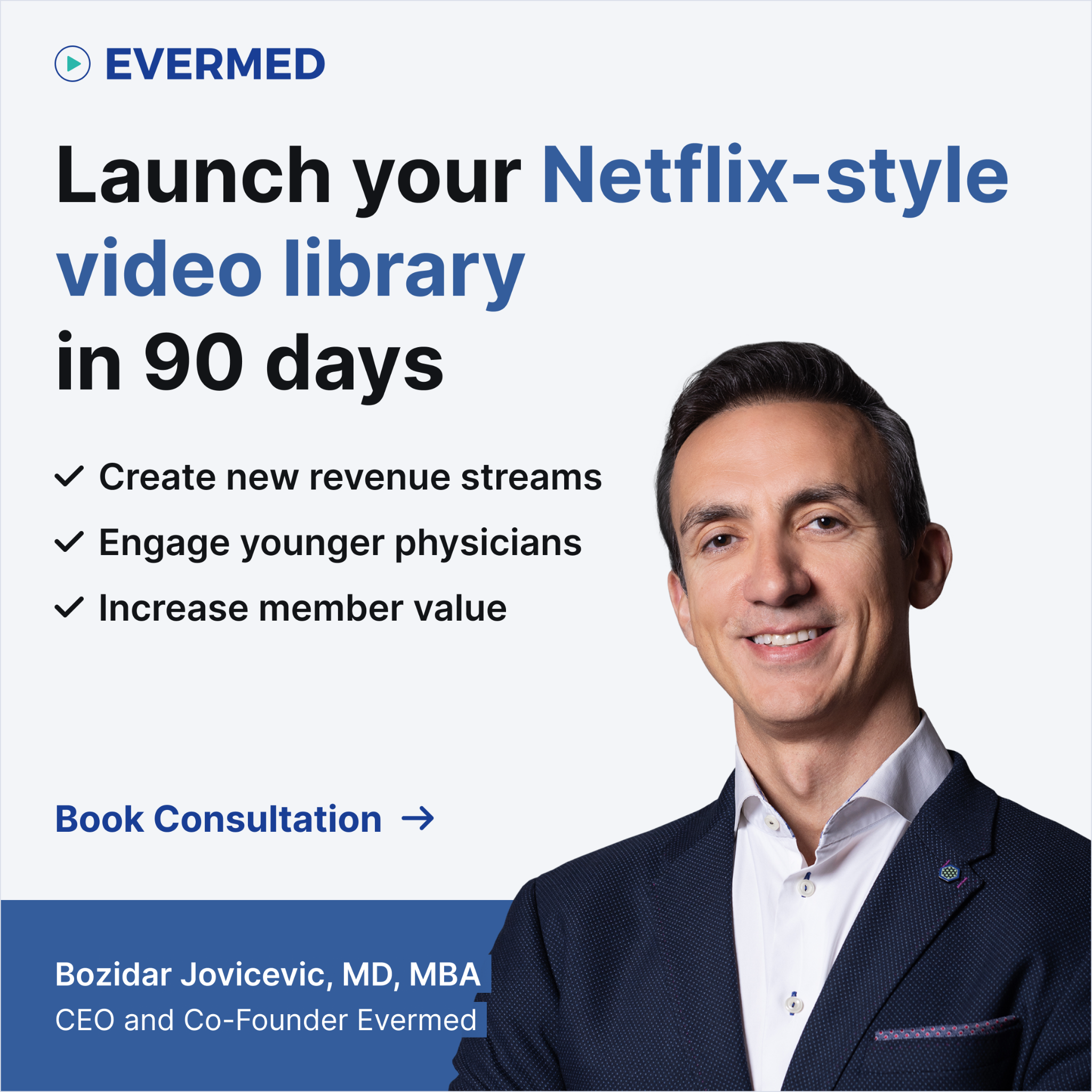 Evermed Inc Facebook ad: Launch your Netflix-style digital content library in 90-days