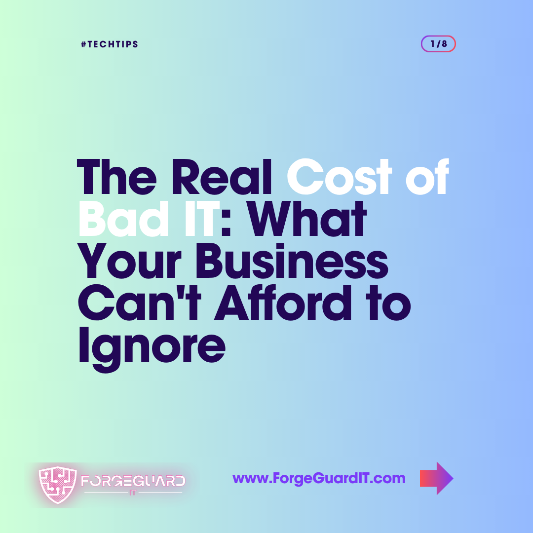 ForgeGuard LLC Facebook ad: Don't let bad IT hold you back!