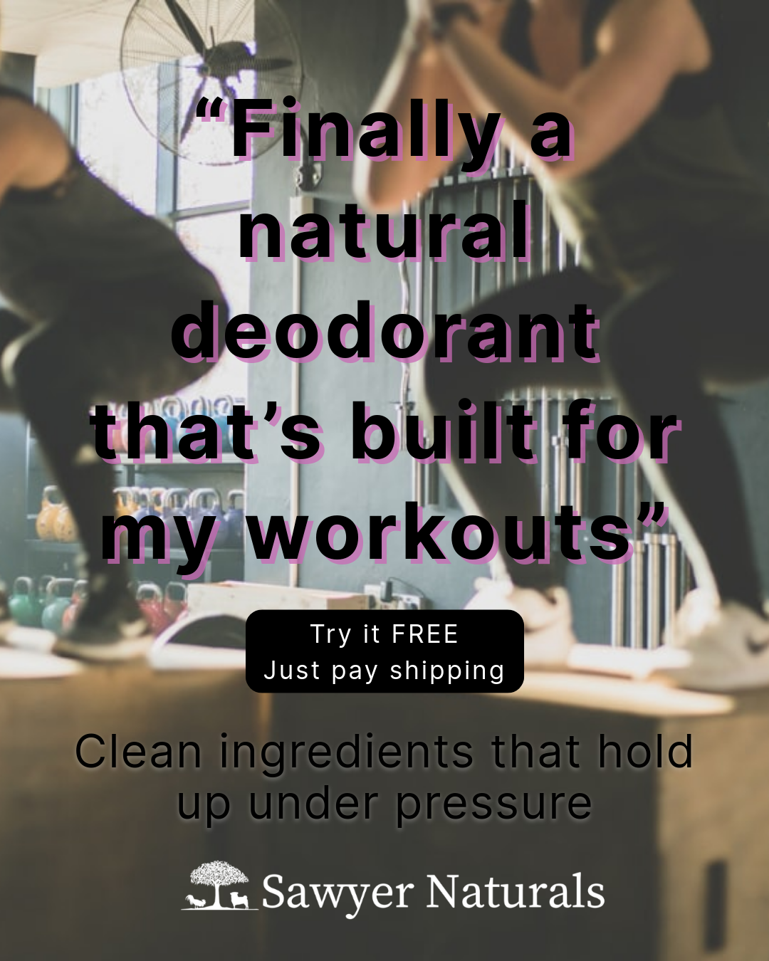 Sawyer Naturals Facebook ad