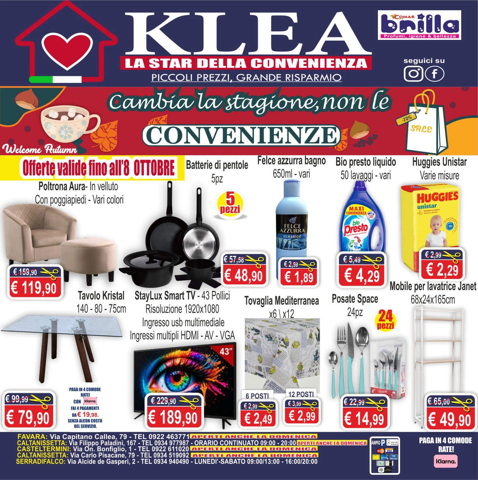 KLEA la star della convenienza Facebook ad: NUOVO VOLANTINO KLEA CAMBIA LA STAGIONE, NON LA…