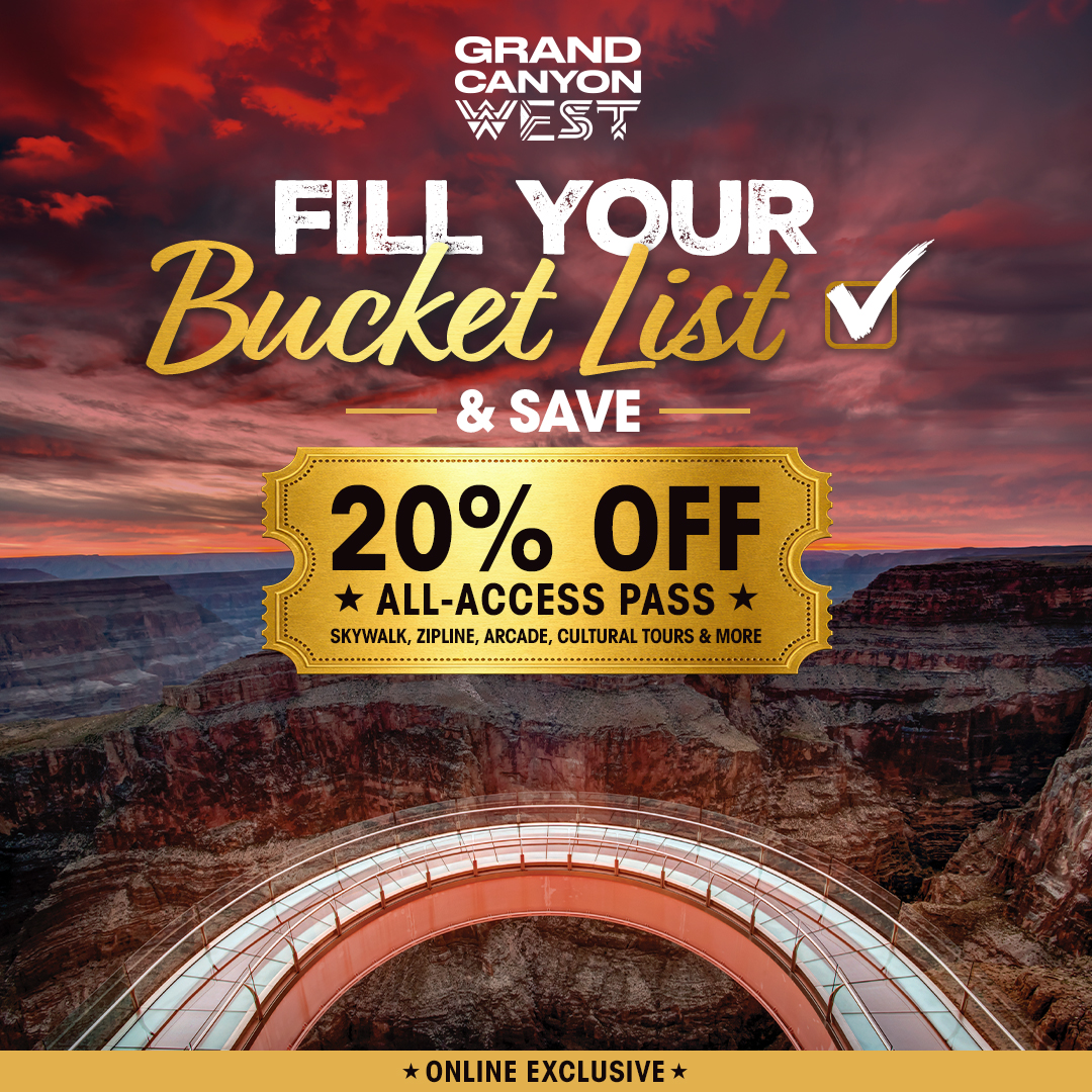Grand Canyon West Facebook ad: 20%Off All-Access Pass