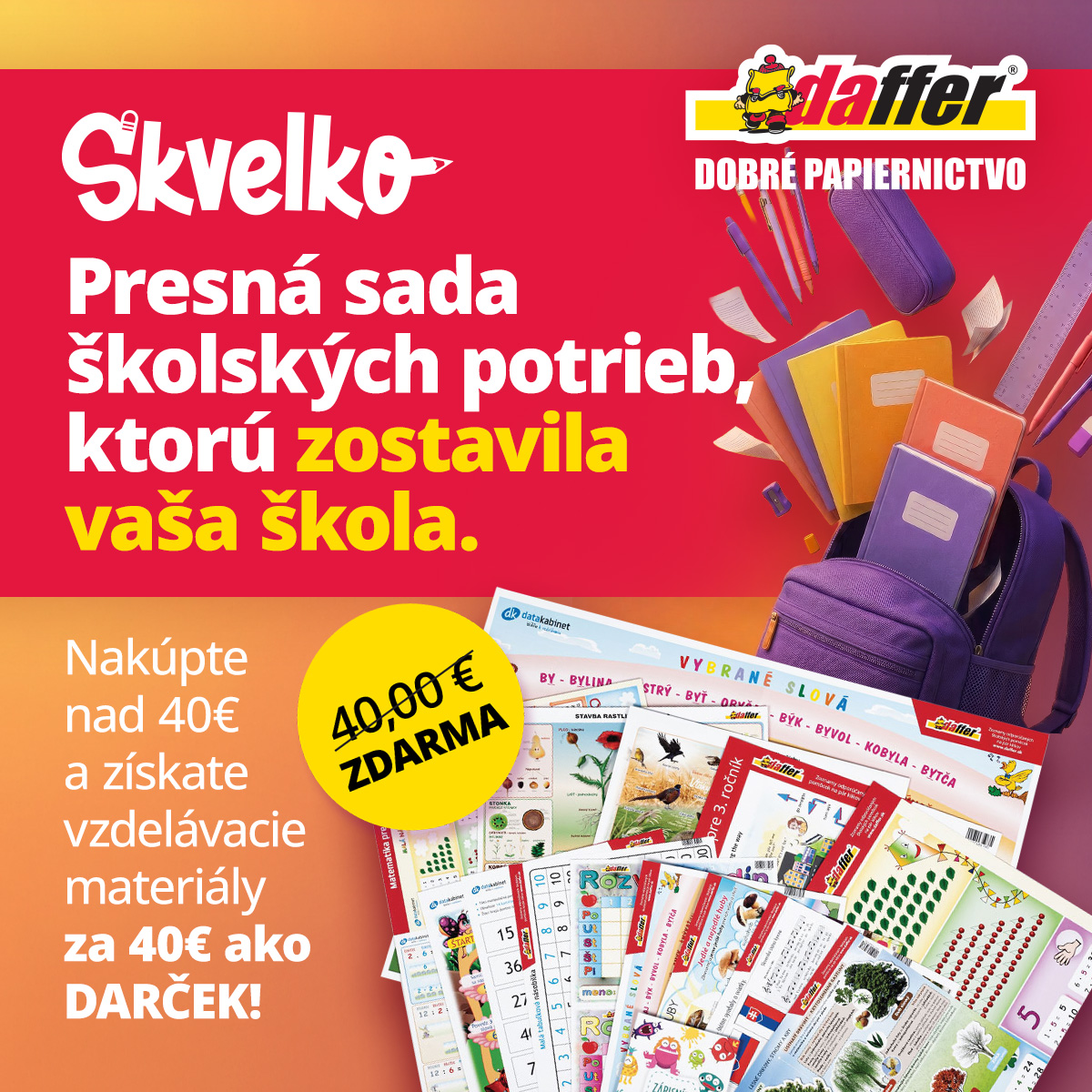 Daffer - Dobré papiernictvo Facebook ad: Kompletné sady pomôcok