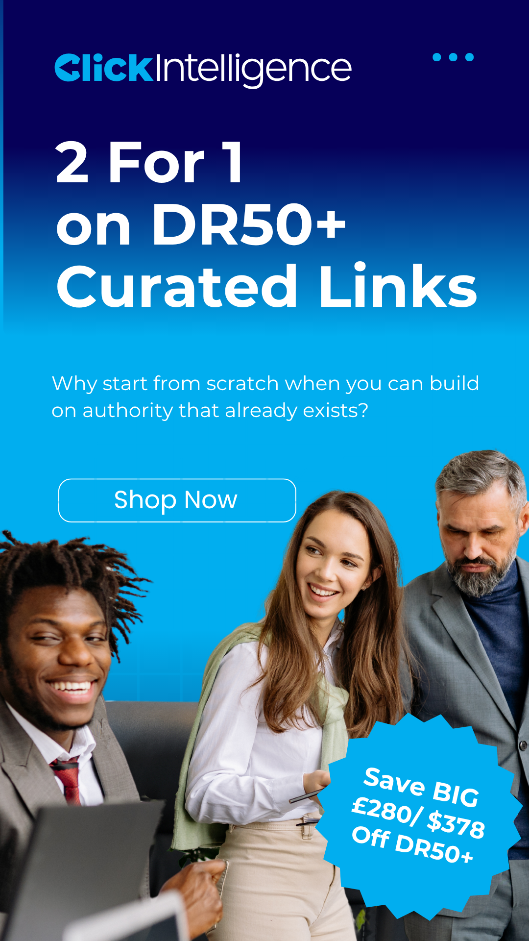 Click Intelligence Ltd - Link Building Services Facebook ad: Get 2 for 1 on DR50+ Curated Links this month