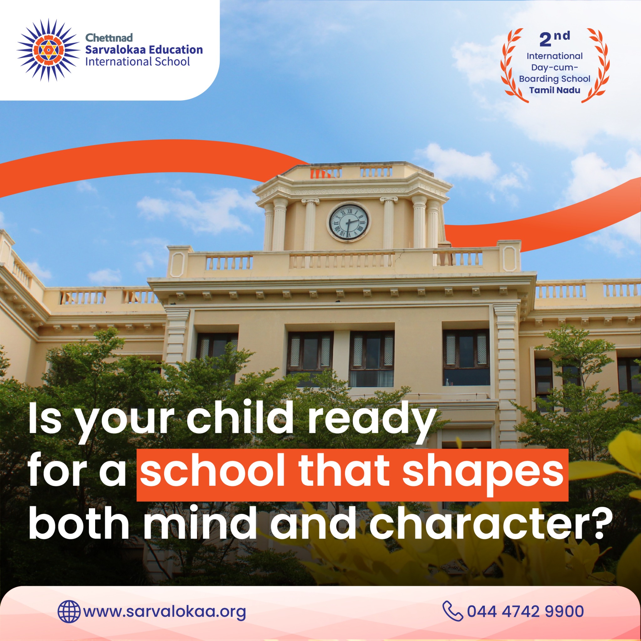 Chettinad - Sarvalokaa Education, International School Facebook ad: Bright futures begin here!