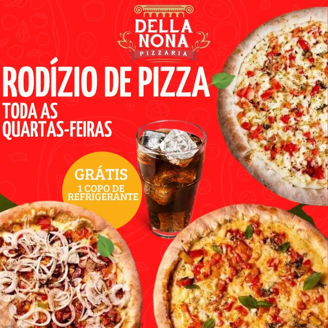 Della Nona Pizzaria Facebook ad: Hoje é dia de rodízio de pizza aqui…