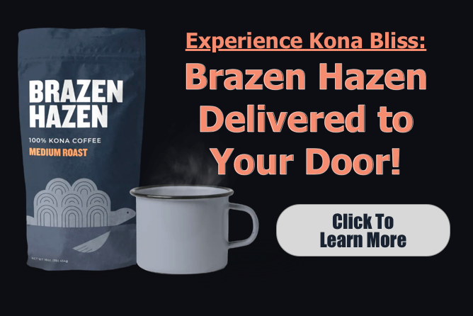 Brazen Hazen Kona Coffee Facebook ad: Transform Your Mornings!