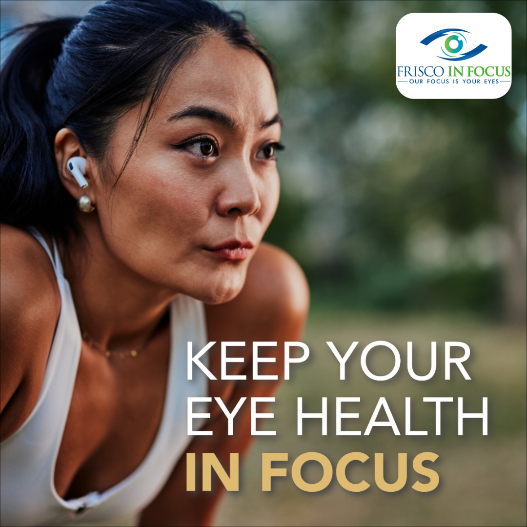 Frisco In Focus Facebook ad: Building healthy habits, including getting regular eye…