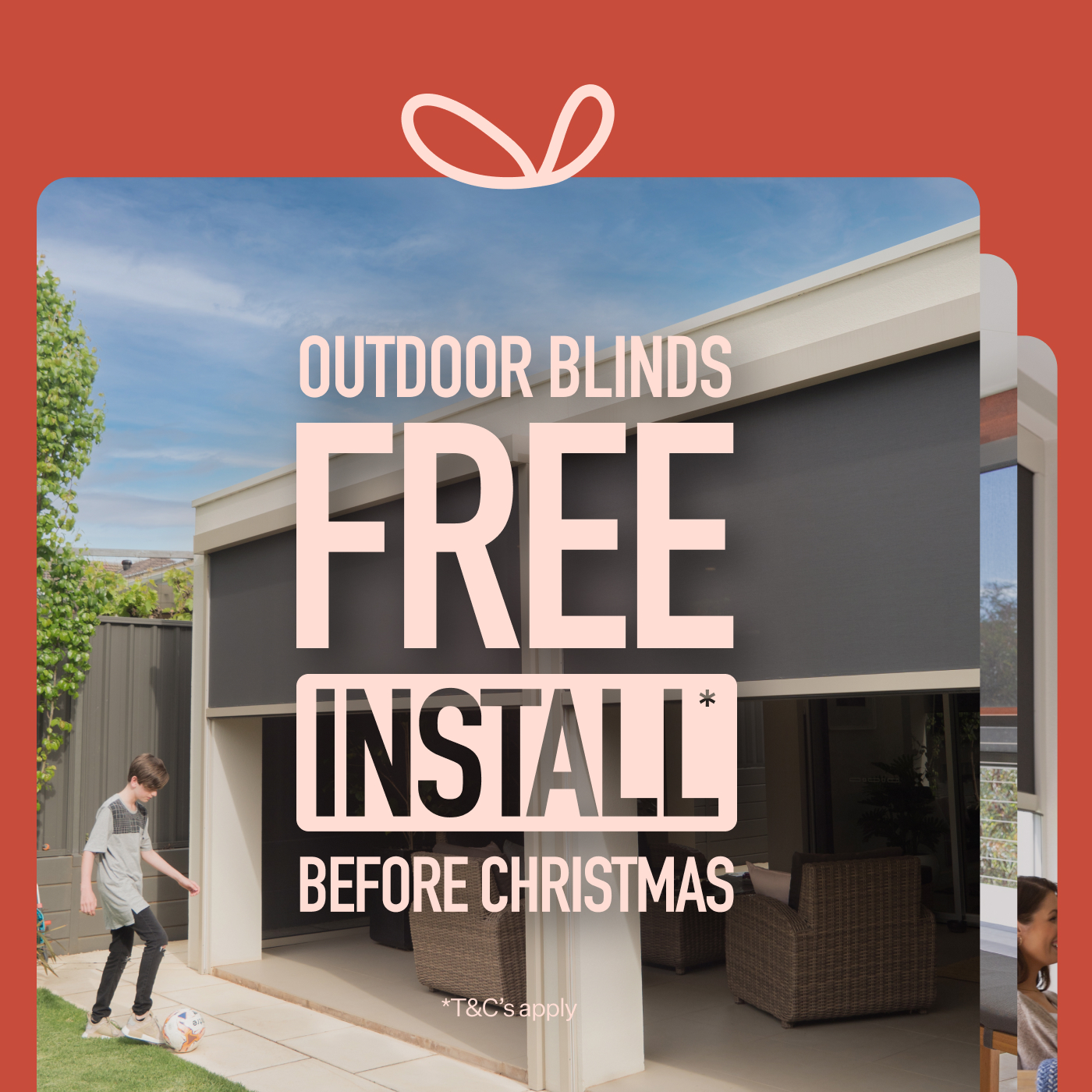 Australian Outdoor Living Facebook ad: Finished before Christmas.*