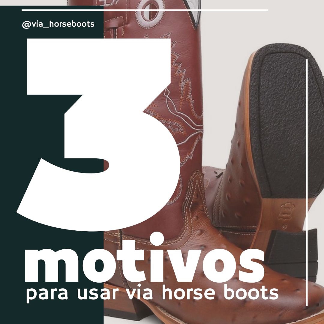 VIA HORSE BOOTS Facebook ad: 3 motivos para usar as botas Via Horse…