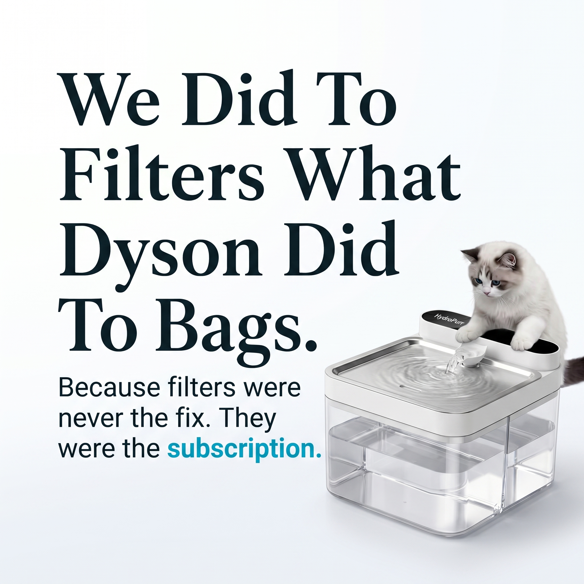 Dr. Hannah Cole, DVM Facebook ad: The only cat fountain that never refilters old water