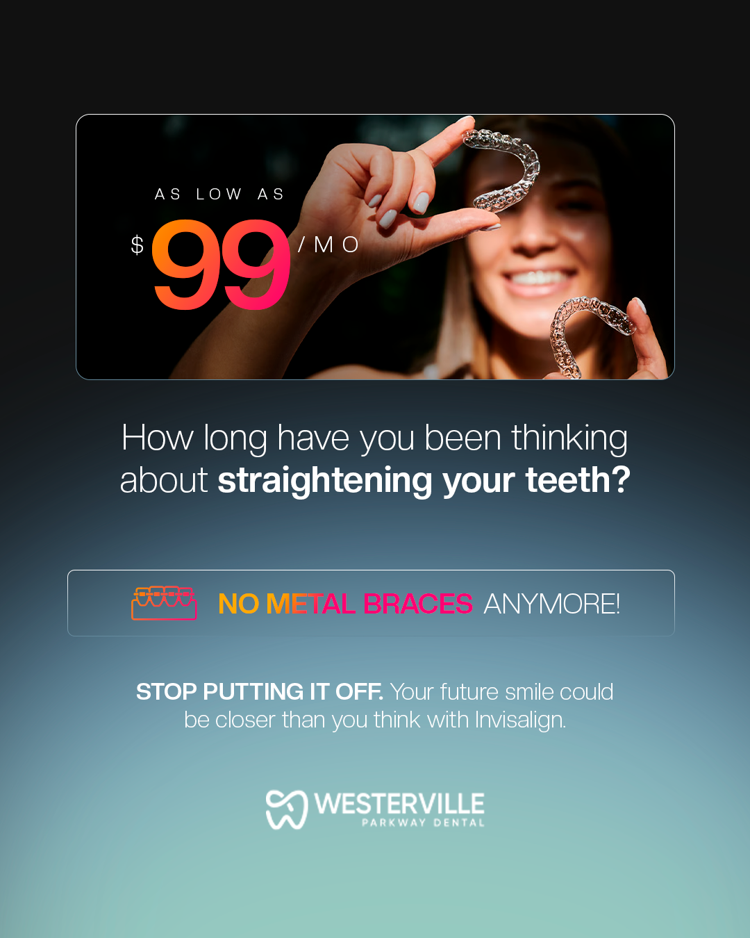 Westerville Parkway Dental Facebook ad: Claim Your Invisalign Voucher Today!