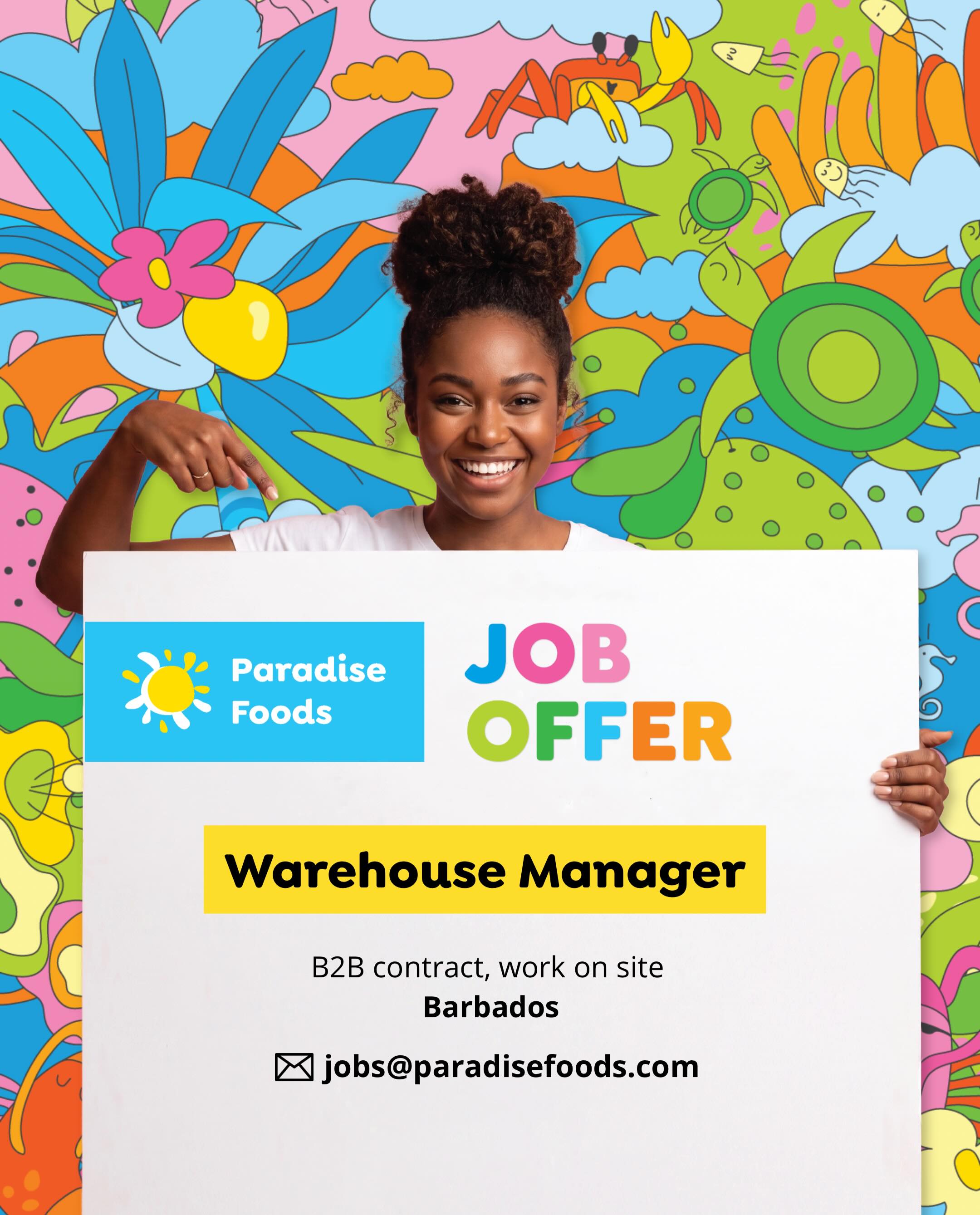 Paradise Foods Facebook ad: We’re Hiring: Warehouse Manager - Barbados