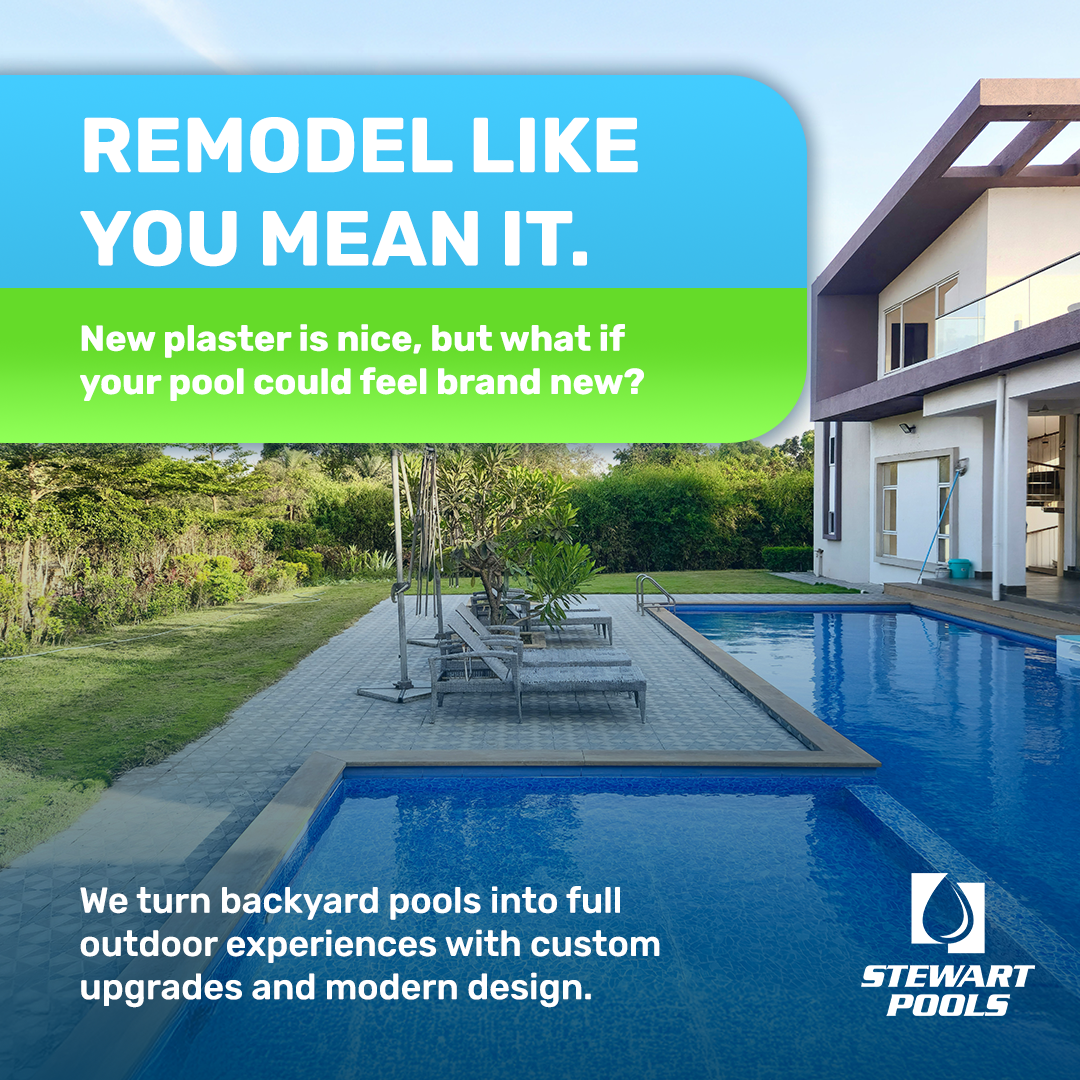 Stewart Pools Facebook ad: What if your pool wasn’t just something to…