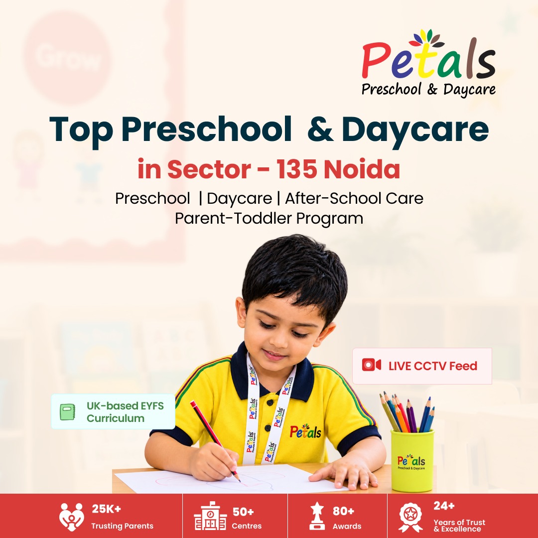 Petals Preschool & Day Care Facebook ad: Preschool & Day Care in Sector 135 Noida