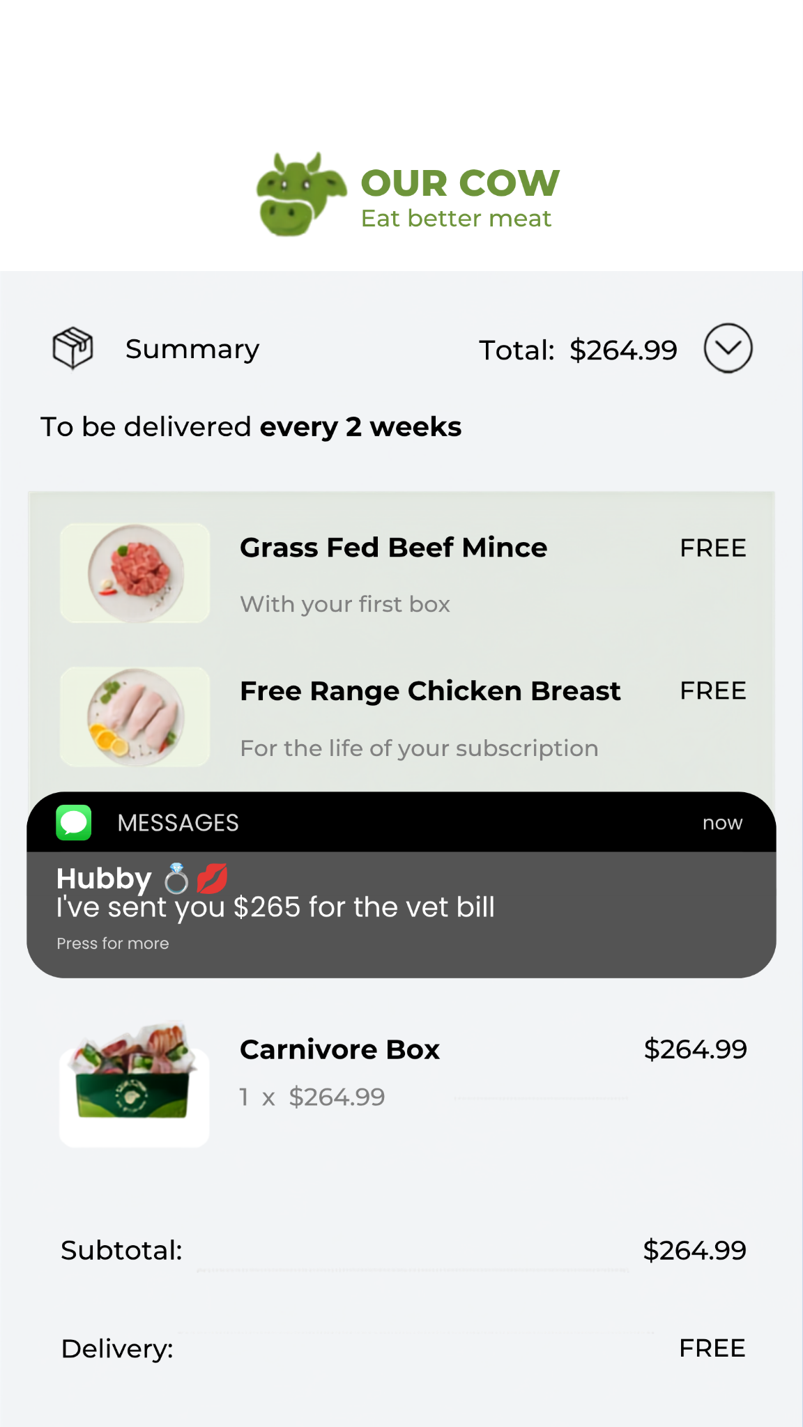 Our Cow Facebook ad: Sorry hubby, the $265 was for the good stuff