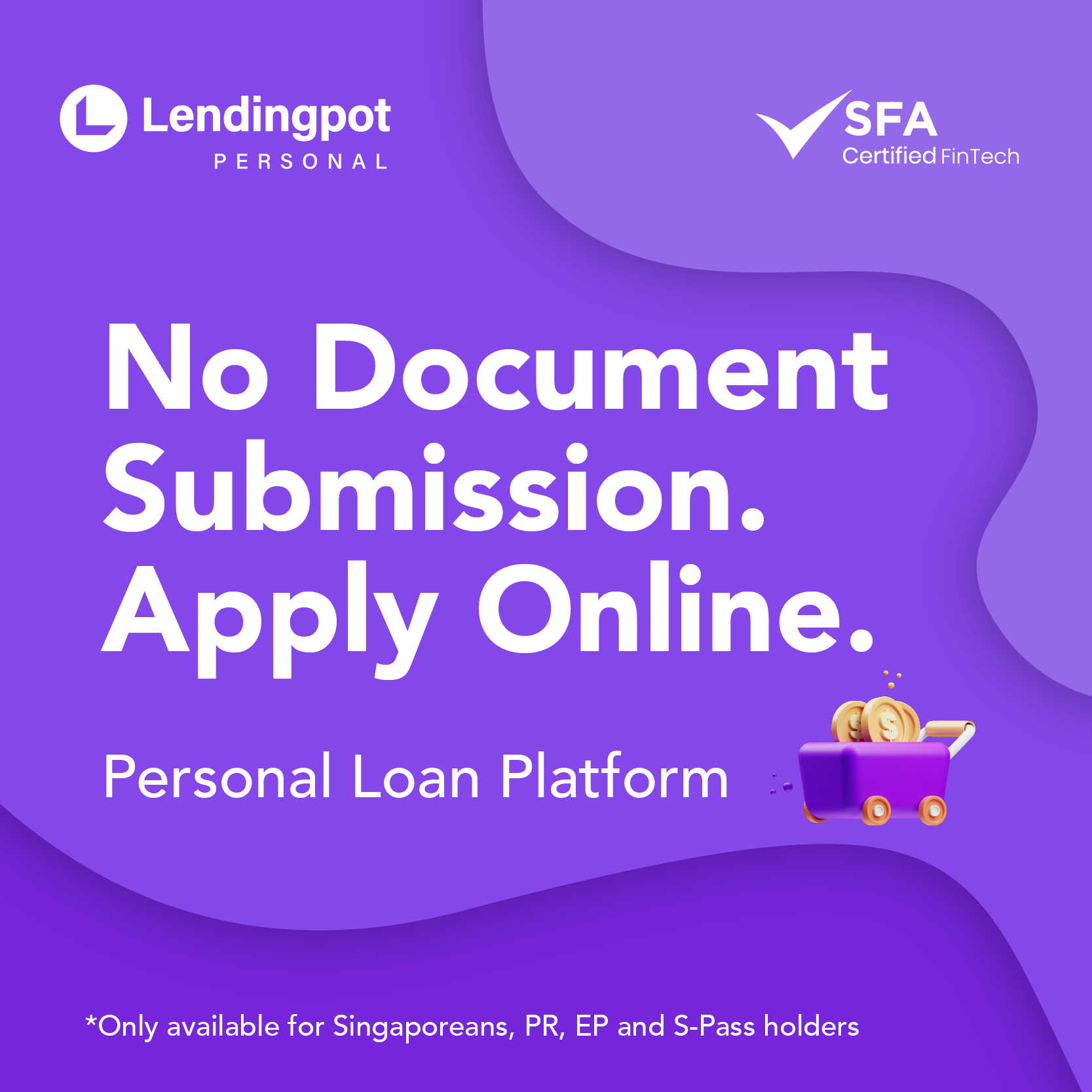 Lendingpot Personal SG Facebook ad: Low-Rate Personal Loans, Quick & Easy Process!