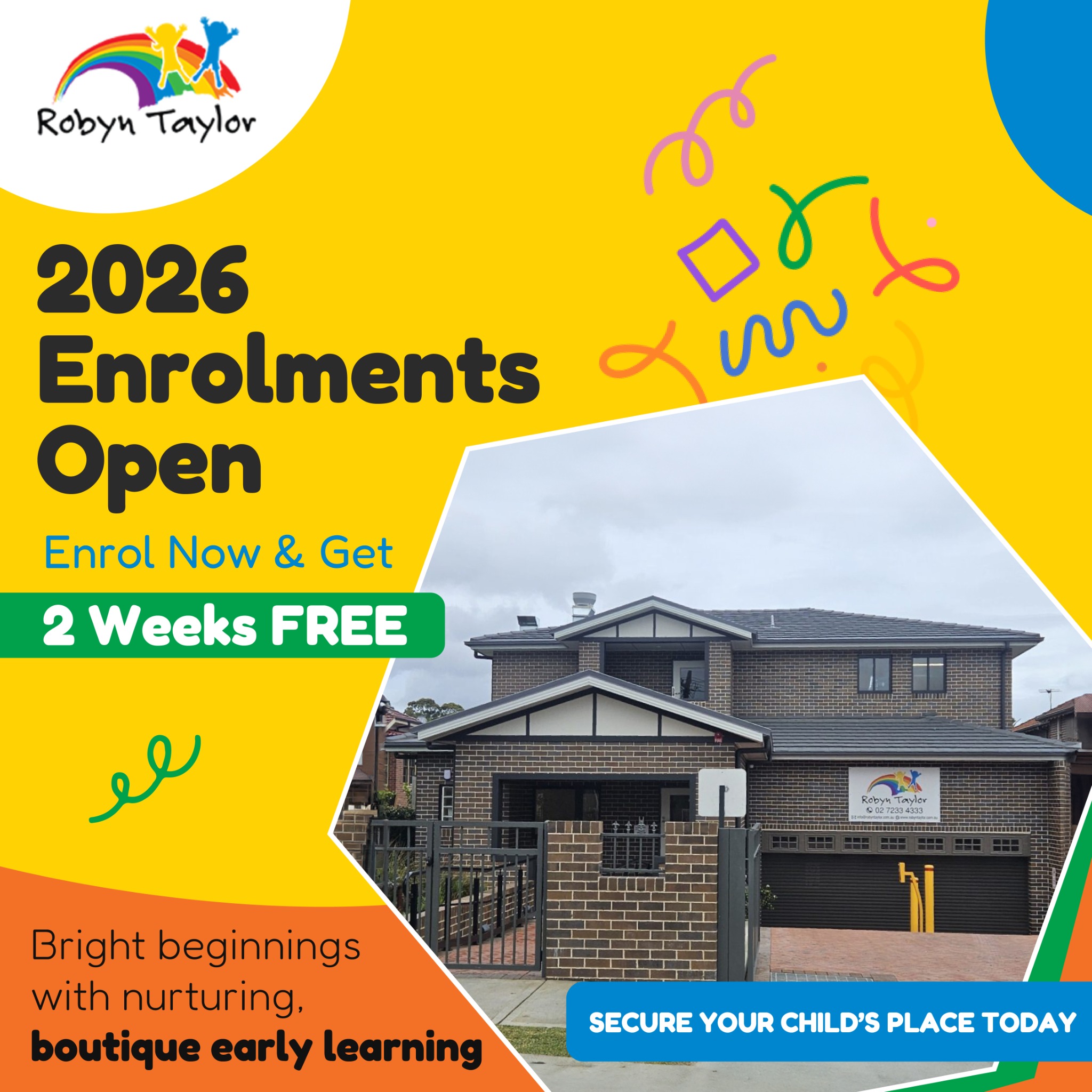 Robyn Taylor Child Development Centre Facebook ad: Enrol Now - Get 2 Weeks Free