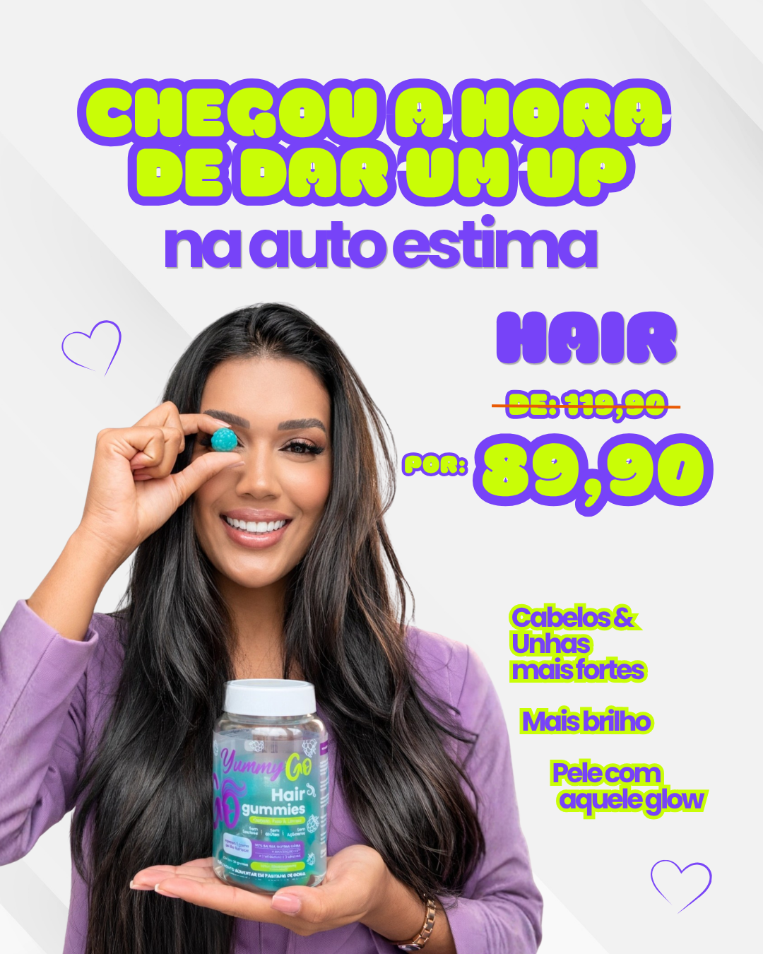 YummyGo Facebook ad: Cabelo forte, unha resistente e pele com glow.