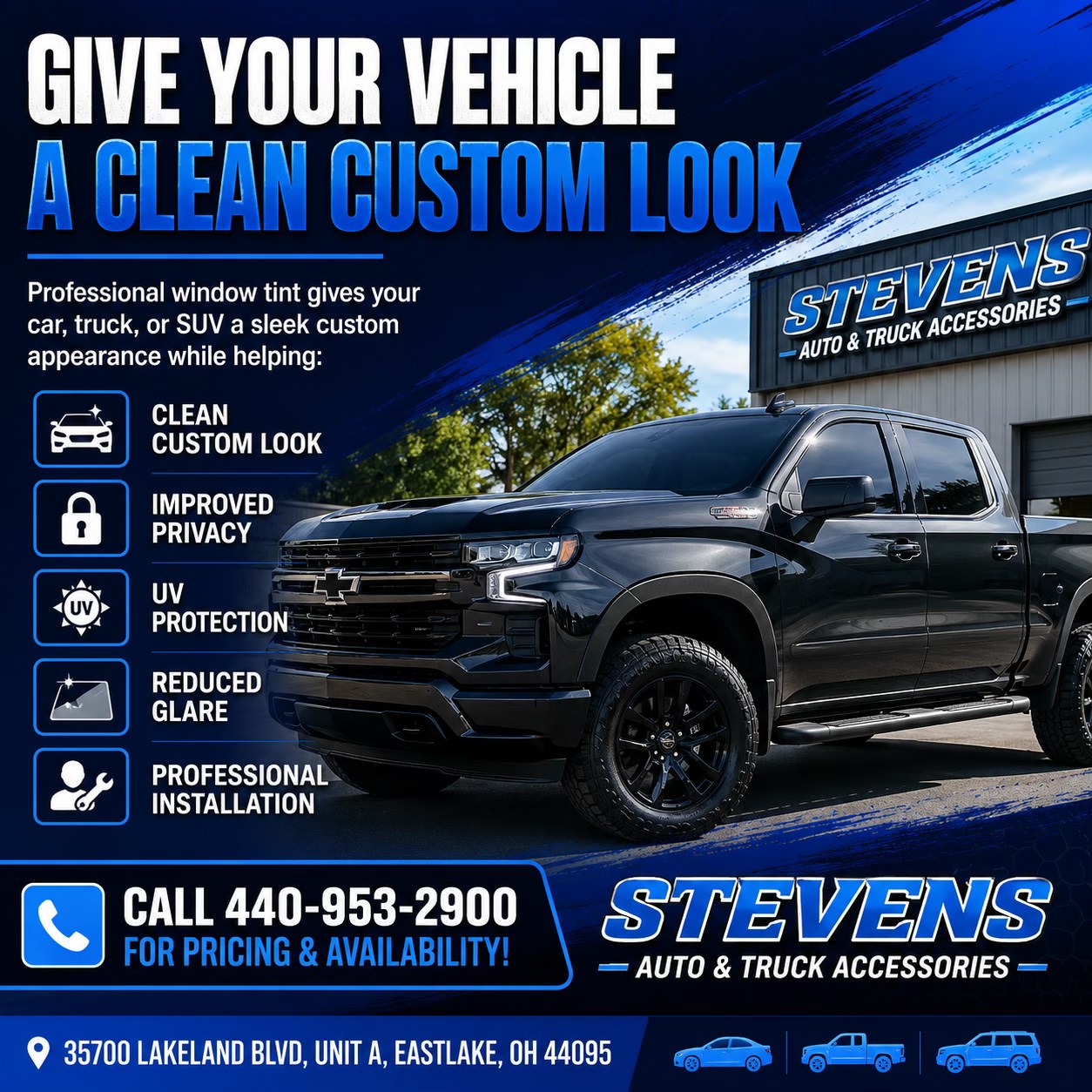 Steven's Auto & Truck Accessories Inc. Facebook ad: Need Window Tinting?