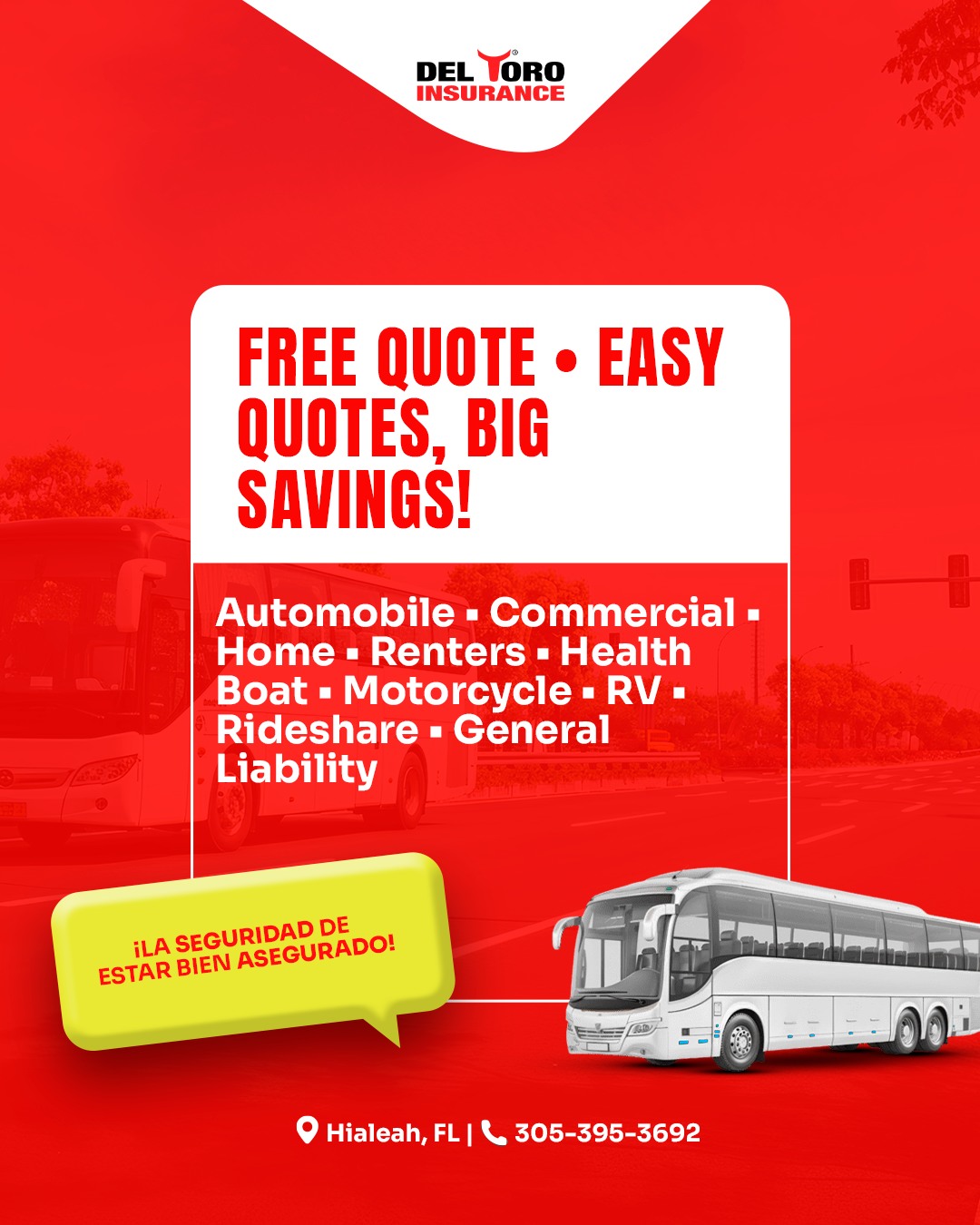 Del Toro Insurance - F147 Facebook ad: ¡En Del Toro Insurance te ofrecemos la protección…