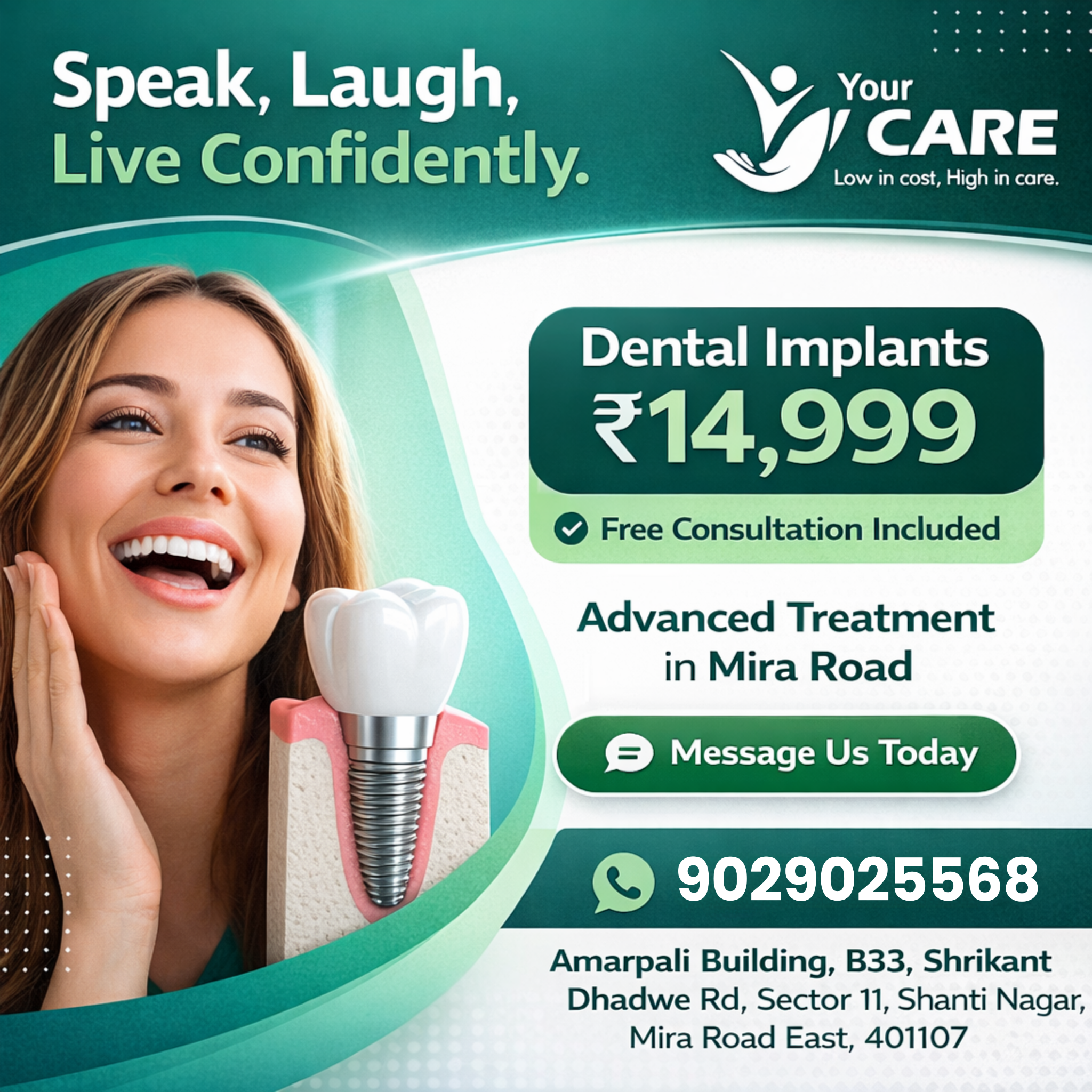 Your V Care Dental Clinic & Hospital Facebook ad: Speak, laugh, and live confidently, without worrying about…