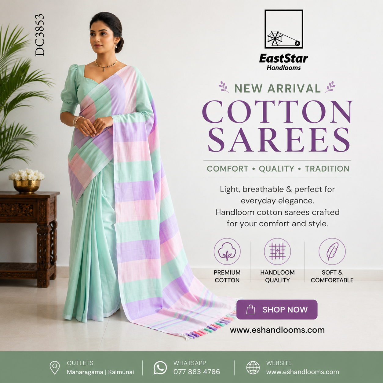 East Star Handlooms Facebook ad: New Arrival Handloom Cotton Sarees