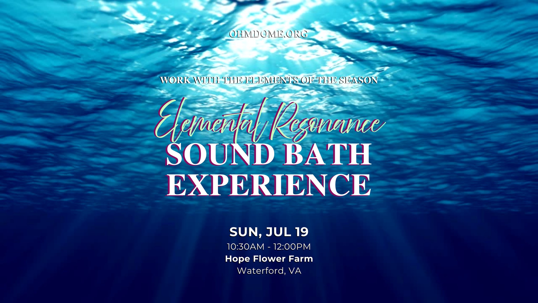 Ohm Dome Facebook ad: ELEMENTAL RESONANCE SOUND BATH (Waterford, VA)