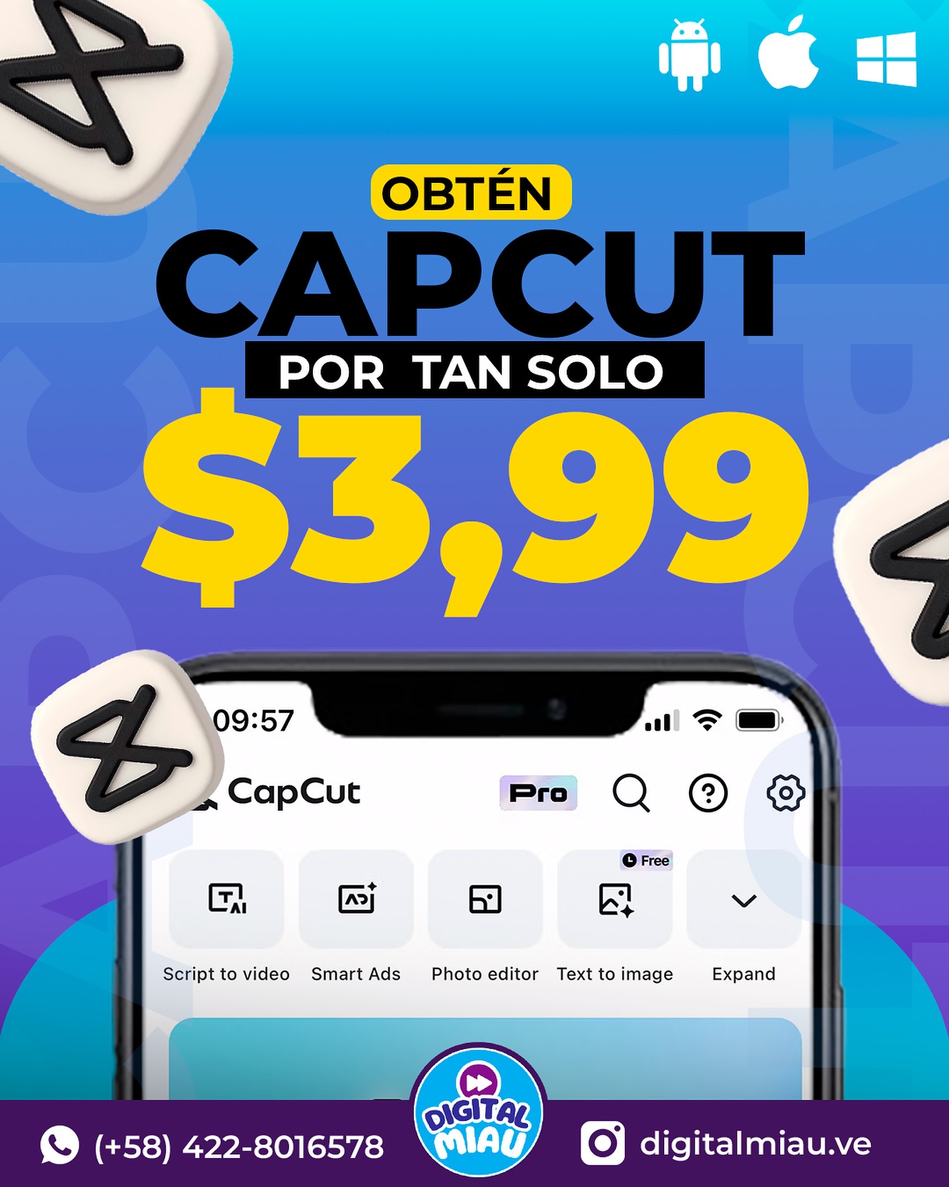 Digitalmiau.ve Facebook ad: Obtén CapCut PRO por 3,99$ al mes y…