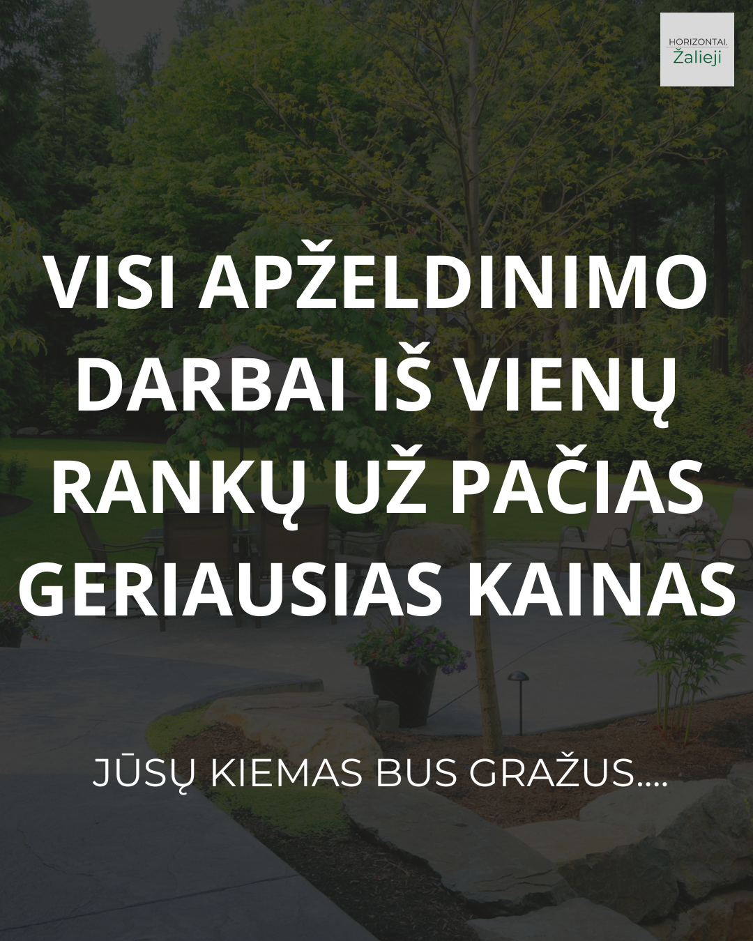 Žalieji Horizontai Facebook ad: GAUKITE GERIAUSIĄ PASIŪLYMĄ