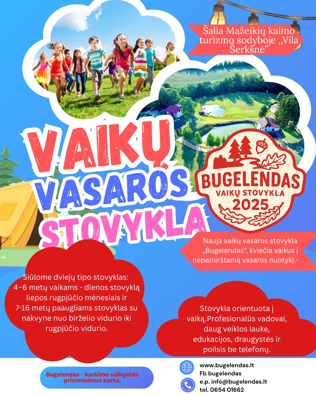 Bugelendas vaikų stovykla Facebook ad: Padovanok savo vaikui/anūkui nuostabią dovaną - kelialapį į…