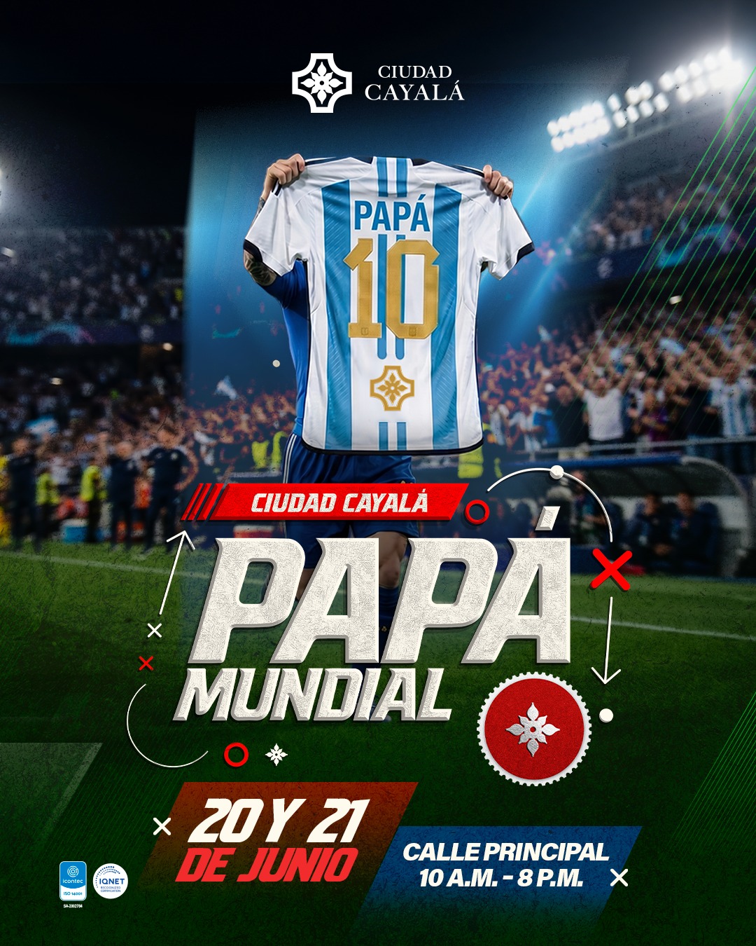 Ciudad Cayalá Facebook ad: ¡Celebremos a papá como una verdadera leyenda!