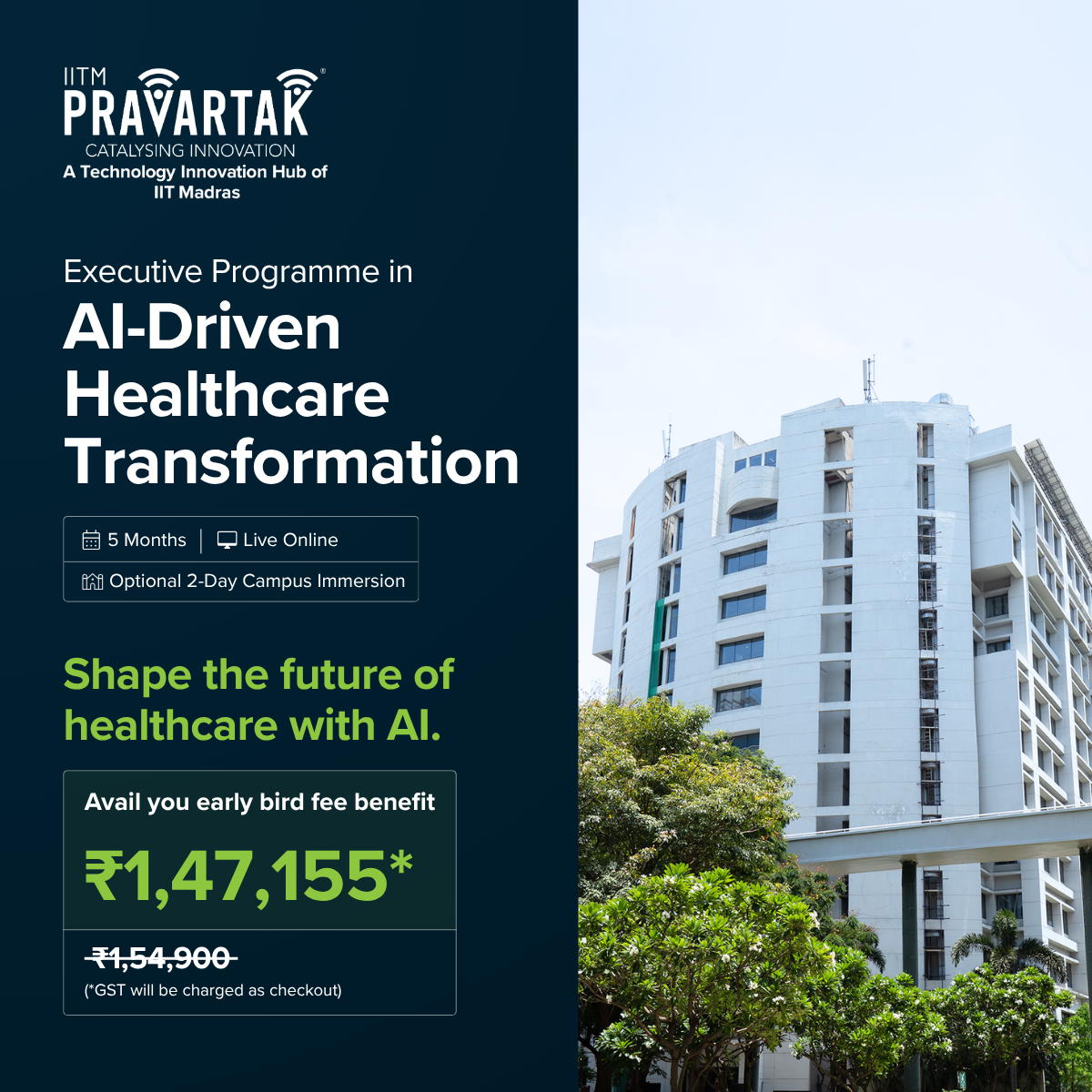 IITM Pravartak Executive Programme in AI-Driven Healthcare Transformation Facebook ad: Apply AI Across the Healthcare Value Chain